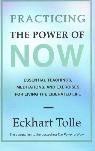 Cover of Practicing the Power of Now by Eckhart Tolle