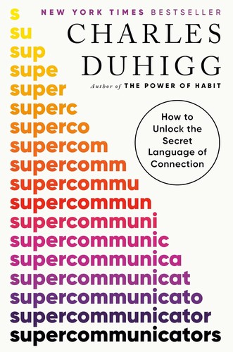 Cover of Supercommunicators by Charles Duhigg