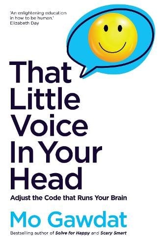Cover of That Little Voice in Your Head by Mo Gawdat